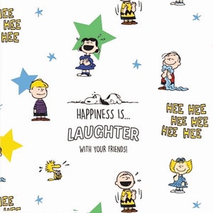 Snoopy Happiness is Laughter, 100% Cotton Fabric, Sold by the half metre