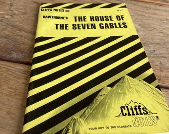 Cliffs Notes on Hawthorne's Novel "The House of the Seven Gables" 1984