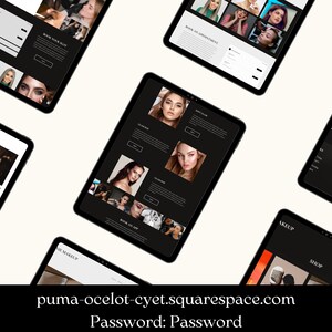 Puede incluir: Capturas de pantalla del sitio web de una maquilladora. El sitio web presenta una combinaci&oacute;n de colores blanco y negro con im&aacute;genes de modelos y el trabajo de la artista. El sitio web incluye secciones para reservar citas, ver el portafolio de la artista y contactar a la artista. La direcci&oacute;n del sitio web es puma-ocelot-cyet.squarespace.com y la contrase&ntilde;a es "Password".