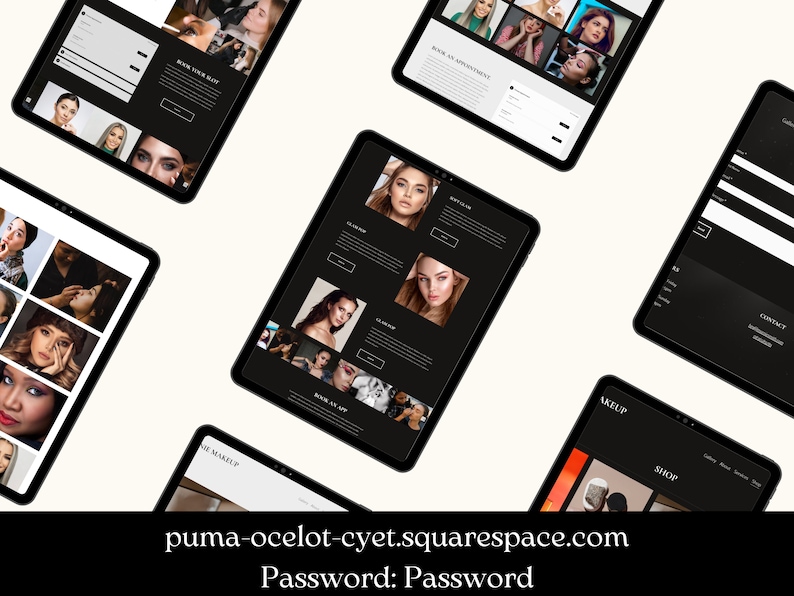 Puede incluir: Capturas de pantalla del sitio web de una maquilladora. El sitio web presenta una combinaci&oacute;n de colores blanco y negro con im&aacute;genes de modelos y el trabajo de la artista. El sitio web incluye secciones para reservar citas, ver el portafolio de la artista y contactar a la artista. La direcci&oacute;n del sitio web es puma-ocelot-cyet.squarespace.com y la contrase&ntilde;a es "Password".