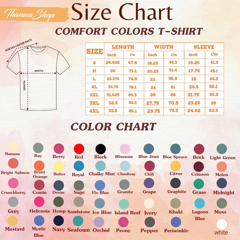 May include: Size chart for Comfort Colors T-shirts, featuring measurements in inches and centimeters. Includes a color chart with various hues like red, blue, and green. The chart shows sizes from S to 4XL, with length, width, and sleeve measurements.