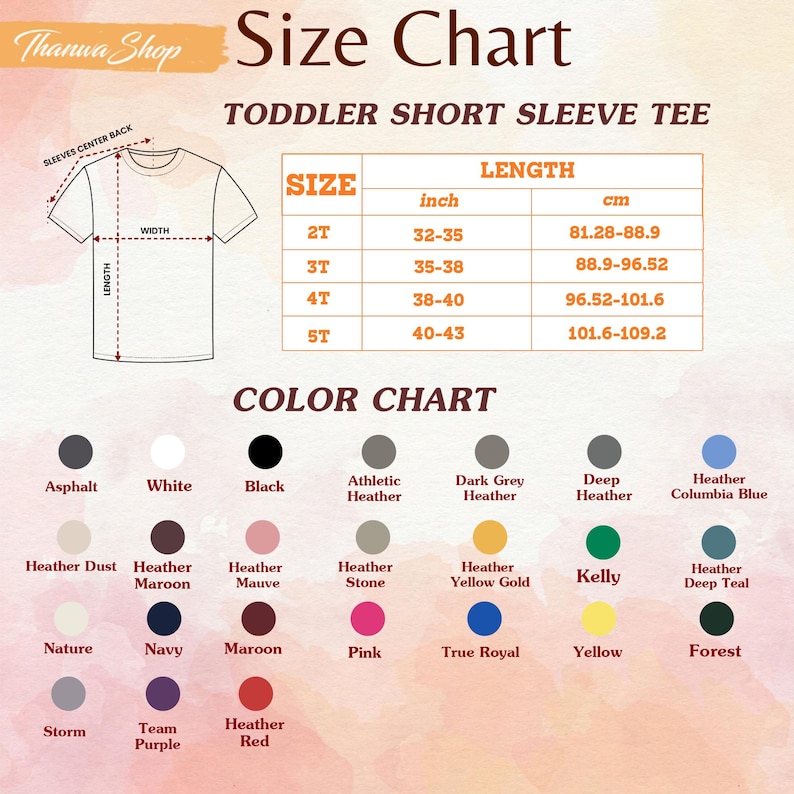 May include: A toddler short sleeve tee size chart with a line drawing of a t-shirt showing width and length measurements. The chart lists sizes 2T through 5T with corresponding measurements in inches and cm. A color chart displays 28 color options.