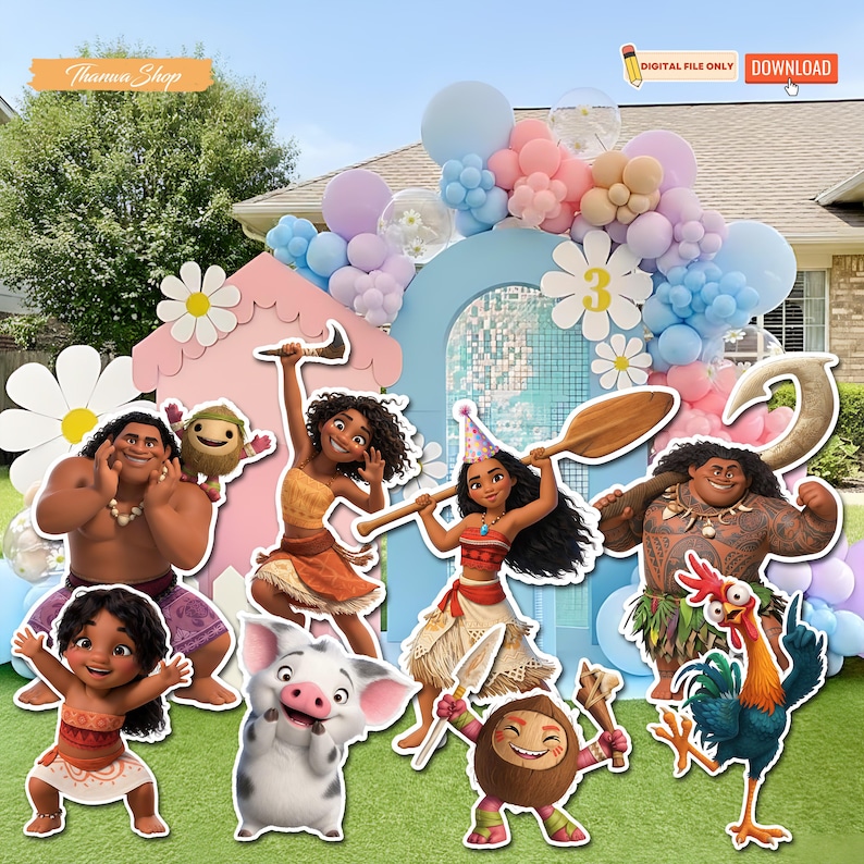 May include: A colorful outdoor party scene featuring cutouts of characters from the animated film Moana. The scene includes a blue arch with balloons, a pink house, and daisy decorations. The text "DIGITAL FILE ONLY" and "DOWNLOAD" are visible.