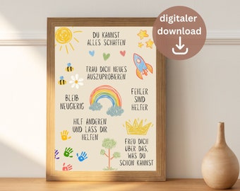 May include: A printable poster with colorful illustrations and encouraging messages for children. The poster features a sun, a rainbow, a rocket, a crown, a bee, handprints, and a tree. The text on the poster includes "Du kannst alles schaffen", "Trau dich neues auszuprobieren", "Bleib neugierig", "Hilf anderen und lass dir helfen", "Fehler sind Helfer", and "Freu dich uber das, was du schon kannst".