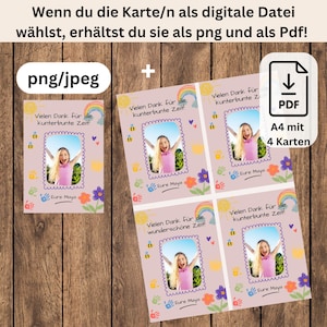 May include: Four printable cards with a rainbow, bees, and handprints. Each card has a photo of a girl and the text "Vielen Dank f&uuml;r die kunterbunte Zeit!" or "Vielen Dank f&uuml;r die wundersch&ouml;ne Zeit!" and "Eure Maya".