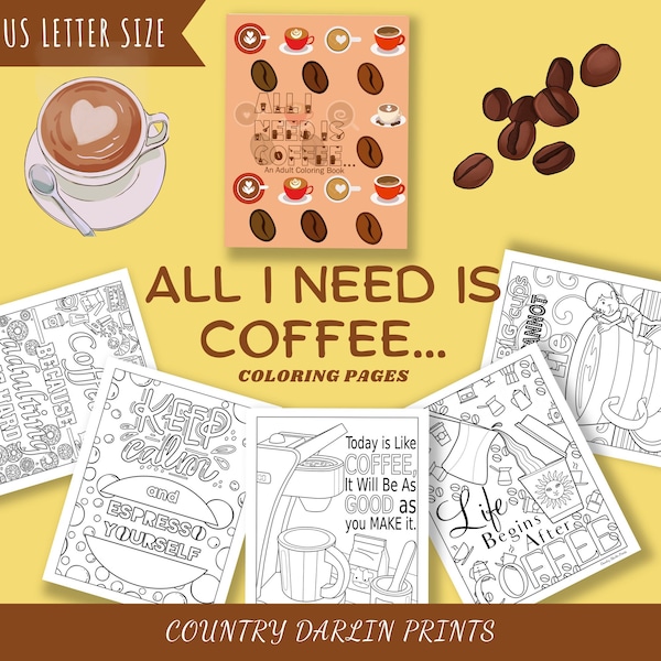 Coffee Lovers Coloring Book PDF, Adult Coloring Pages, Coffee Lovers Gift, Mom Gifts, Coffee Printables, Espresso, Coffee Quotes, Lattes