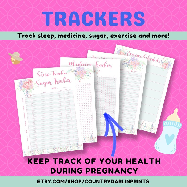 May include: Printable trackers for pregnancy, including sleep, sugar, medicine, and exercise schedules. The trackers feature a floral design with pink and blue accents. The text "Keep track of your health during pregnancy" is at the bottom of the image.