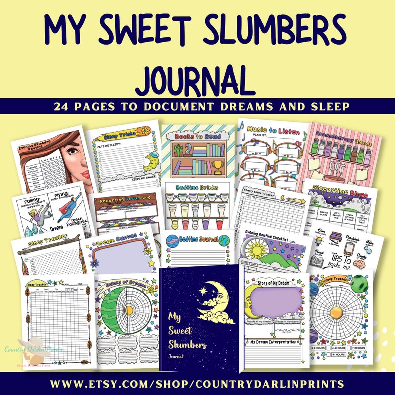May include: A colorful printable journal with the title "My Sweet Slumbers Journal" and the text "24 pages to document dreams and sleep". The journal features illustrations of a moon, stars, and clouds. The journal includes pages for tracking sleep, dreams, and bedtime routines.