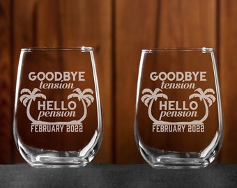 Goodbye Tension, Funny stemless wine glass, Nurse retirement gifts for women, Boss leaving gift, Retirement gifts for coworkers,  Teacher