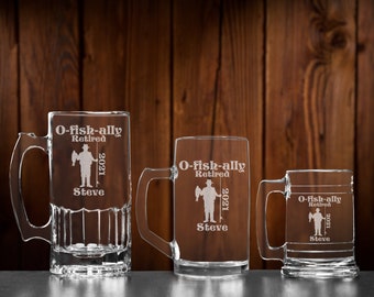 O-fish-ally Retired, Personalized etched glass beer mug, Custom  Beer stein, Beer Lovers Barware, Retirement gift for fisherman,