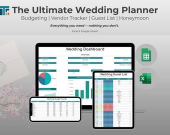 May include: A digital wedding planner displayed on a laptop, tablet, and smartphone. The screens show budgeting, vendor tracking, guest list, and honeymoon planning tools. The text reads "The Ultimate Wedding Planner" and "Everything you need -- nothing you don't."