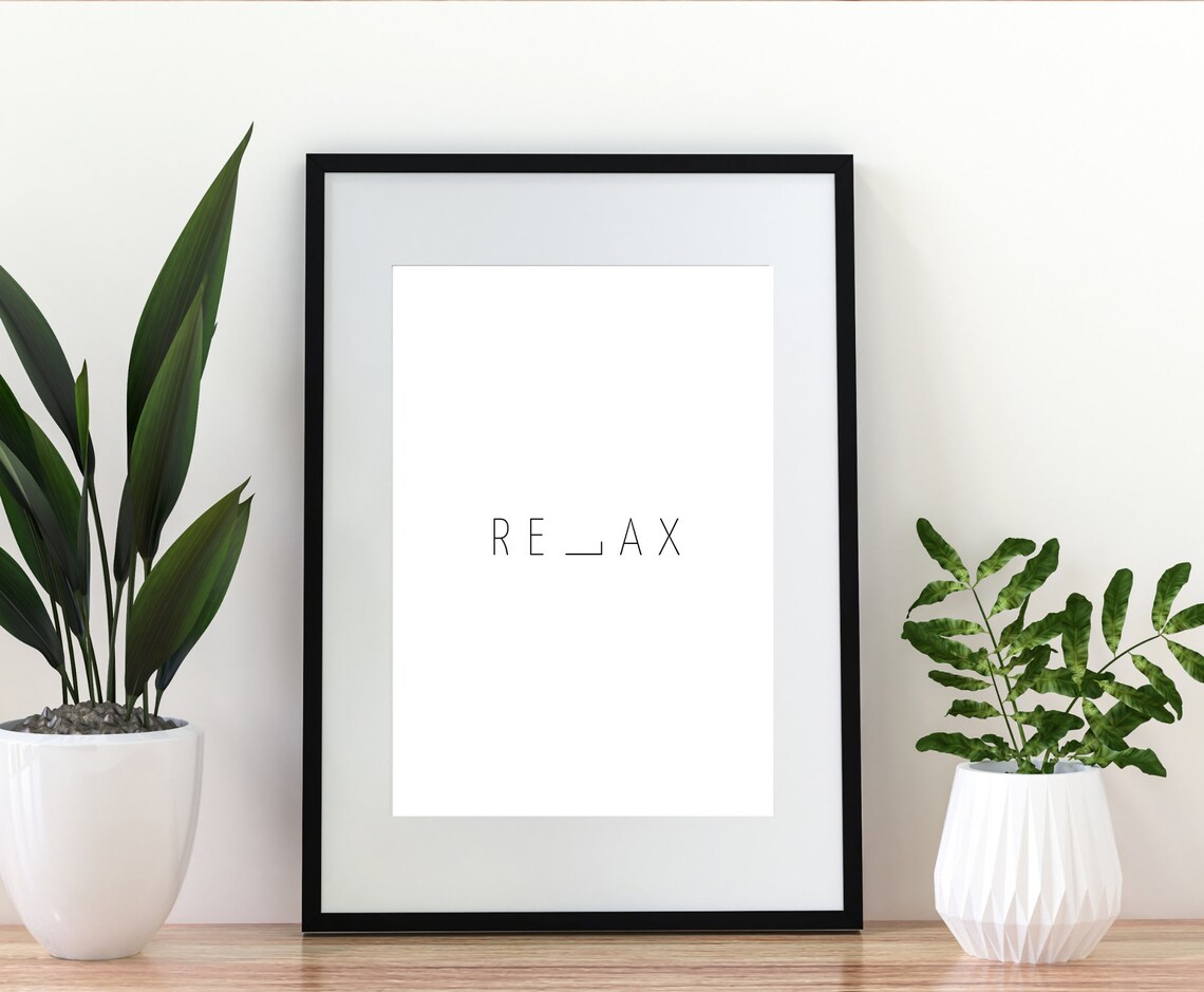 Relax Print Relax Poster Quote Prints Printable Wall Art Etsy