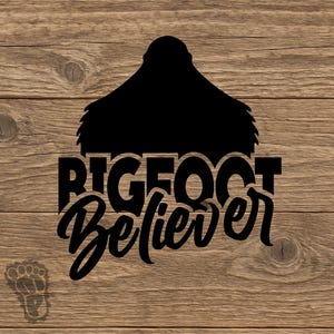 Bigfoot Sasquatch Believer Vinyl Decal