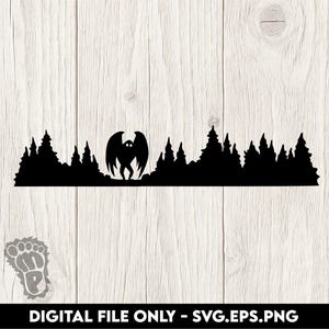 May include: A black silhouette design featuring a forest scene with a creature with large wings and a pair of eyes. The text "DIGITAL FILE ONLY - SVG.EPS.PNG" is at the bottom. The design is on a light wood grain background.