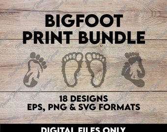 May include: A digital Bigfoot print bundle graphic design with the text "BIGFOOT PRINT BUNDLE" in black. The image includes three different Bigfoot footprint designs and the text "18 DESIGNS EPS, PNG & SVG FORMATS DIGITAL FILES ONLY".
