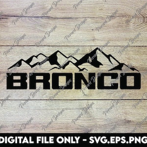 Texto Ford Bronco com Montanhas - Arquivos Digitais SVG, PNG, EPS