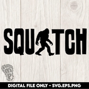 Uwolnij swoją wewnętrzną kryptydę dzięki naszym plikom cyfrowym Squatch w formatach SVG, EPS i PNG