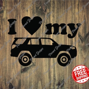 5th Gen Toyota 4Runner Vinyl Decal: I Love My 4Runner Sticker
