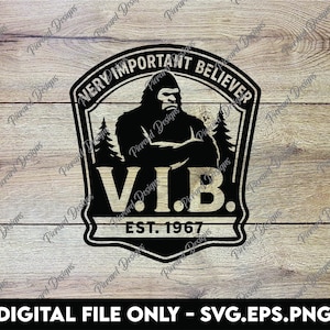 V.I.B. Badge Bigfoot / Very Important Believer Adventure File digitale - File digitali SVG, PNG, EPS