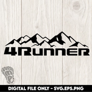 May include: Black graphic of mountain range with the text "4RUNNER" below it. The design is on a light wood grain background. A paw print logo is in the lower left corner. The text "DIGITAL FILE ONLY - SVG.EPS.PNG" is at the bottom.
