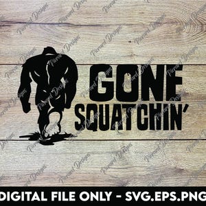 Gone Squatchin’ – Divertida silueta de Pie Grande caminando - Archivos digitales SVG, PNG y EPS