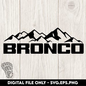 Ford Bronco texte avec montagnes - fichiers numériques SVG, PNG, EPS