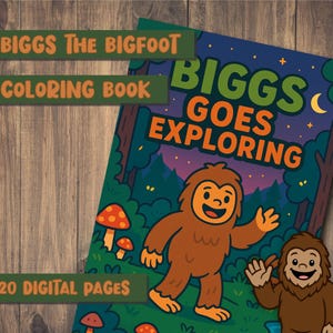 Biggs Goes Exploring Coloring Book | Cute Bigfoot Forest Digital Download | Kids Activity Printable PDF