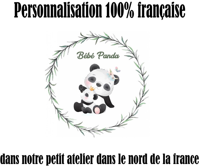 May include: A black and white panda bear illustration with a baby panda bear. The illustration is surrounded by a green leafy wreath. The text "B&eacute;b&eacute; Panda" is written above the panda bears.