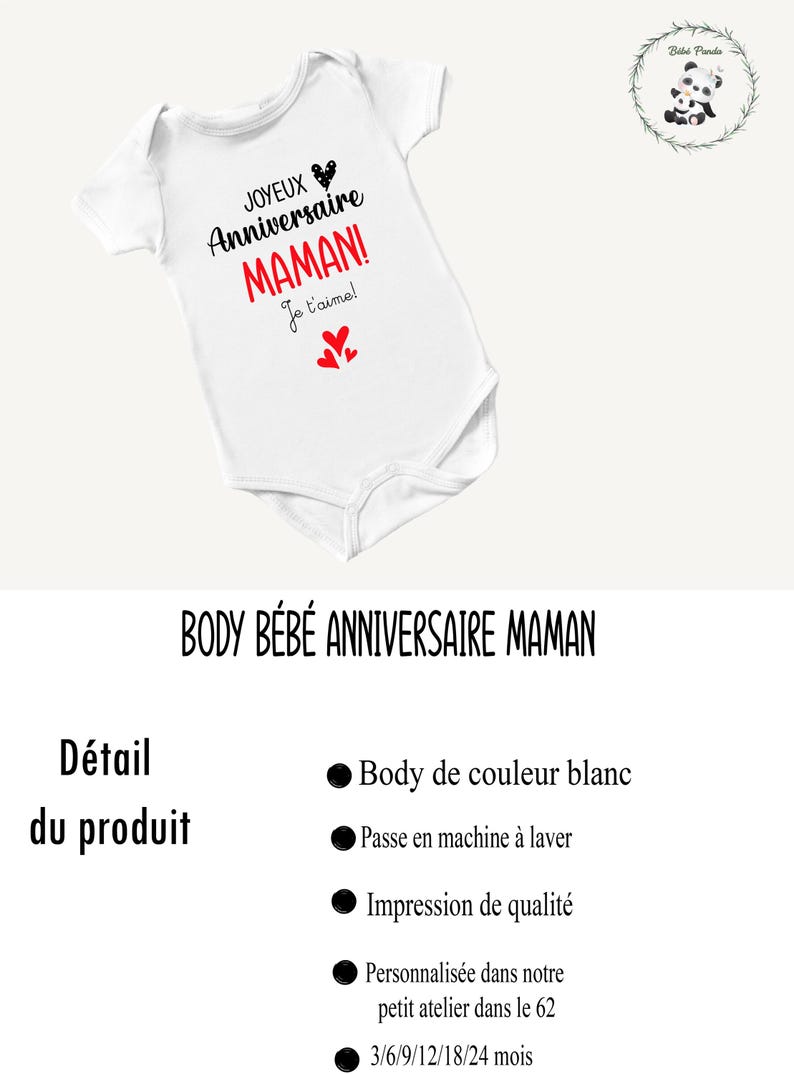 May include: White baby onesie with black text that reads "JOYEUX Anniversaire MAMAN! Je t'aime!" with a red heart and three smaller red hearts. The onesie is for a baby's first birthday.
