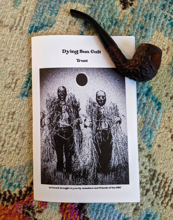 Issue 4 TRUST Cult of the Dying Sun Educational Materials Art Zine Occult  Esoteric Mystics Collage Collective