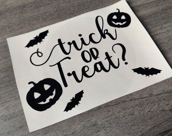 Halloween Vinyl -Trick or Treat - Decor, Self Adhesive Vinyl / Decal, DIY Pumpkin stickers