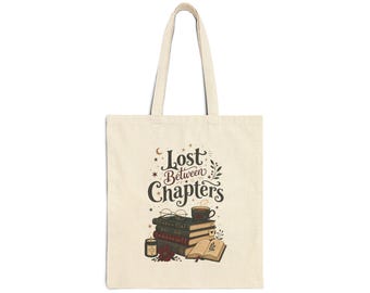 Lost Between Chapters Tote Bag | Book Lover Stack, Coffee, Reading Quote