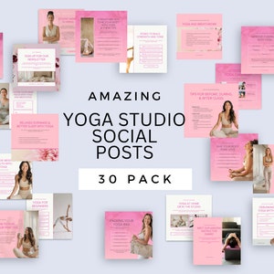 May include: A collection of 30 pink and white social media post templates for a yoga studio. The templates feature images of people doing yoga poses and text about the benefits of yoga.