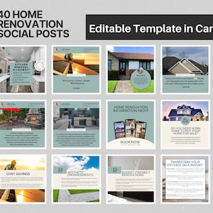 Könnte beinhalten: Werbegrafik mit dem Text "40 HOME RENOVATION SOCIAL POSTS" und "Editable Template in Canva". Das Bild zeigt ein Raster von Social-Media-Posts mit Tipps und Informationen zur Renovierung von Häusern, einschließlich "Kitchen Remodel Giveaway!"