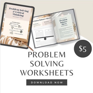 May include: A digital download of problem-solving worksheets for £5. The image shows a tablet displaying a worksheet pack with the title "Problem Solving & Critical Thinking Worksheet Pack". The tablet is open to a page titled "Decision Balance Sheet" with instructions on how to use the worksheet.