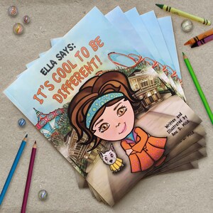 Ella Says: It's Cool to be Different Childrens book, kids book, illustrated, picture book, kids gift, self published book, peer pressure image 1