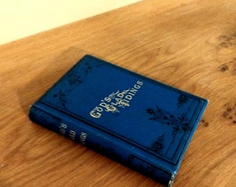 1880 antiek, Gods boodschap. Religieus boek in mooie staat. Auteur en redacteur W.T.P. Wolston. Boek met evangelieverhalen en adressen
