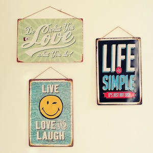 Humorous saying, retro style wall signs, smiley wall decor, vintage style home decor, positive cuotes sign