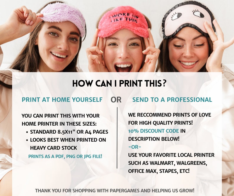 May include: Two women wearing sleep masks with fun sayings. The text on the masks reads "Woke Up Like This" and "I woke up like this". The image includes instructions on how to print the masks at home or send them to a professional printer. The text also includes a 10% discount code.