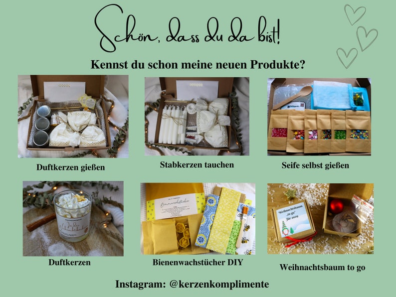 May include: A collage of six images showcasing different DIY kits for making candles, soap, and beeswax wraps. The kits include ingredients, tools, and instructions. The text in the image reads "Schon, dass du da bist! Kennst du schon meine neuen Produkte?" which translates to "Nice that you are here! Do you already know my new products?"