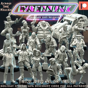 Cyberpunk January 2023 Across the Realms 32mm 3d Miniature Tabletop/ RPG /JRPG