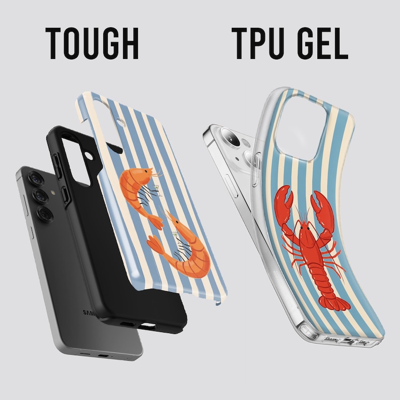 May include: Phone cases with a marine theme. One case features a red lobster illustration, while another displays two orange shrimp. Both cases have a blue and white striped background. The text "TOUGH" and "TPU GEL" are visible.