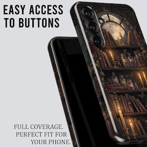 May include: A phone case with a detailed illustration of a bookshelf with candles, books, and jars. The case has the text "EASY ACCESS TO BUTTONS" and "FULL COVERAGE. PERFECT FIT FOR YOUR PHONE."