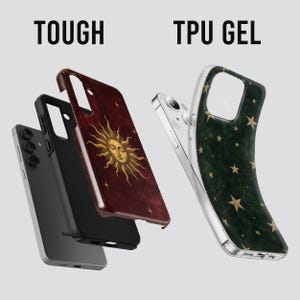 May include: Two types of phone cases are displayed. The TOUGH option features a dark red case with a gold sun illustration. The TPU GEL option is a flexible, clear case with a dark green background and gold star pattern, shown bent to demonstrate flexibility.