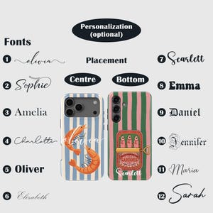 May include: Two phone cases with different designs. One has a blue and white striped background with orange prawns and the name "Olivia". The other has a pink and green striped background with a sardine can and the name "Scarlett".