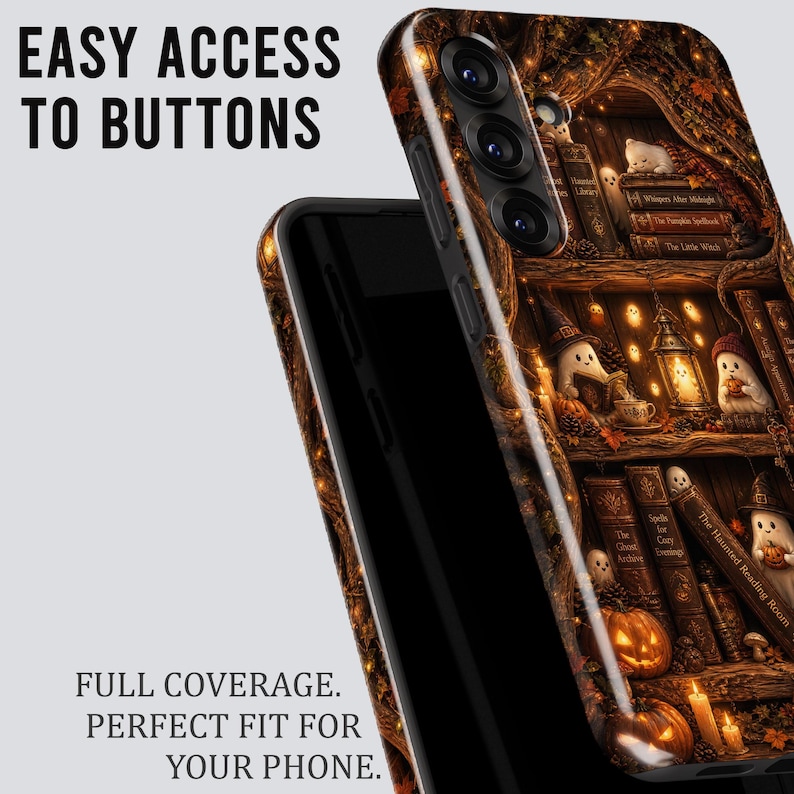 May include: A phone case featuring a detailed illustration of a magical library with ghosts, pumpkins, and books. The text EASY ACCESS TO BUTTONS and FULL COVERAGE. PERFECT FIT FOR YOUR PHONE. is visible. The case has cutouts for the camera lenses.