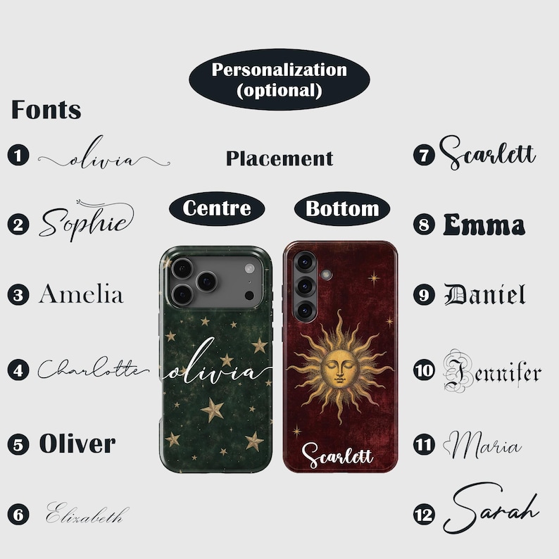 May include: Two smartphone cases with customization options. One case is dark green with gold stars and the name Olivia. The other is dark red with a gold sun illustration and the name Scarlett. A numbered list of twelve font styles is displayed.