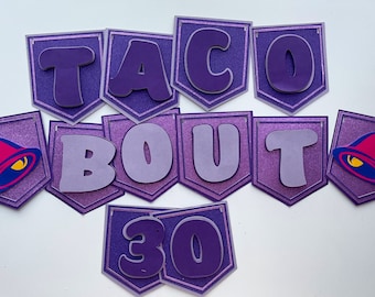 Banner de fiesta de cumpleaños número 30 de Taco Bout, inspirado en Taco Bell
