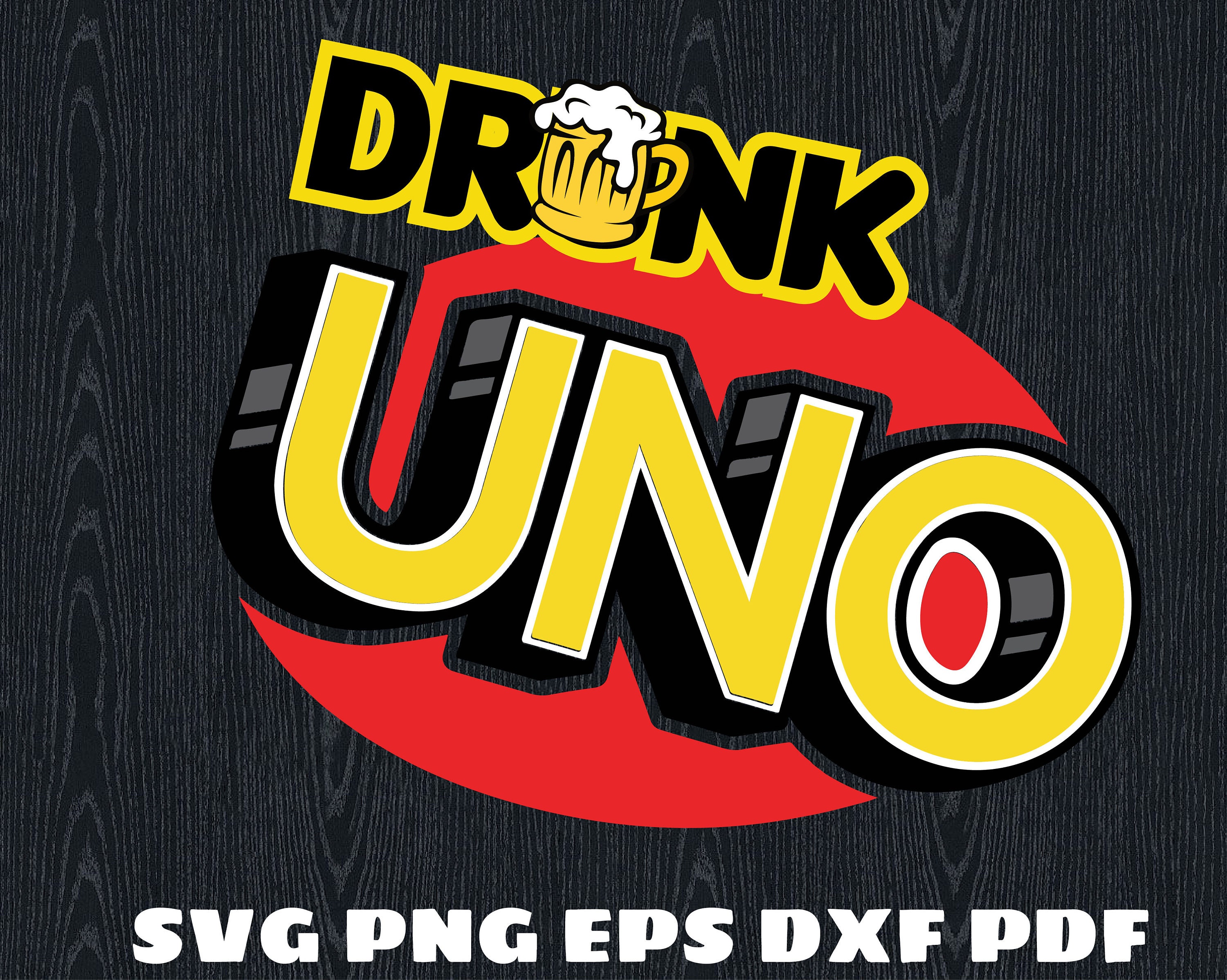 Drunk Uno Logo Svg SVG Uno Svg Birthday Uno Drunk Logo Uno Etsy
