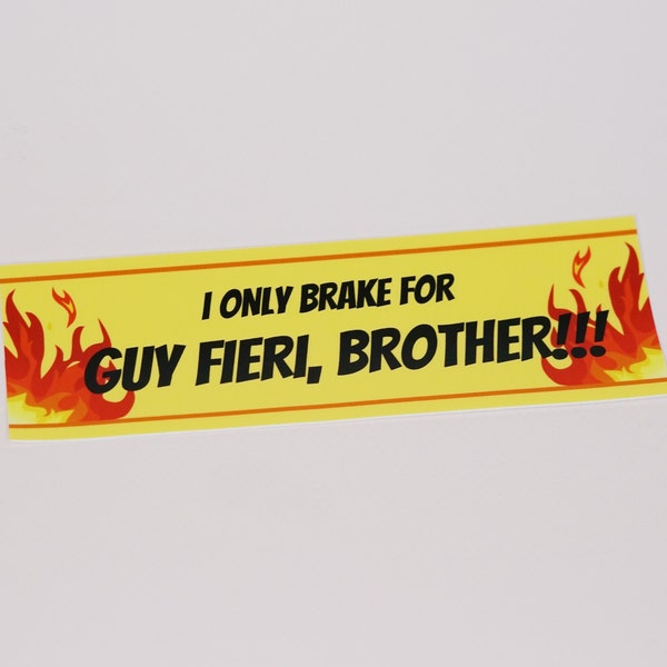 Guy Fieri Bumper Sticker // For lovers of Flavortown, Food Network and Flames